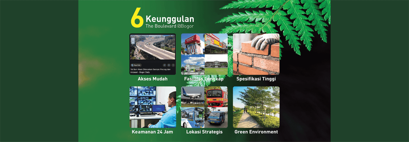 The Boulevard Bogor Keunggulan