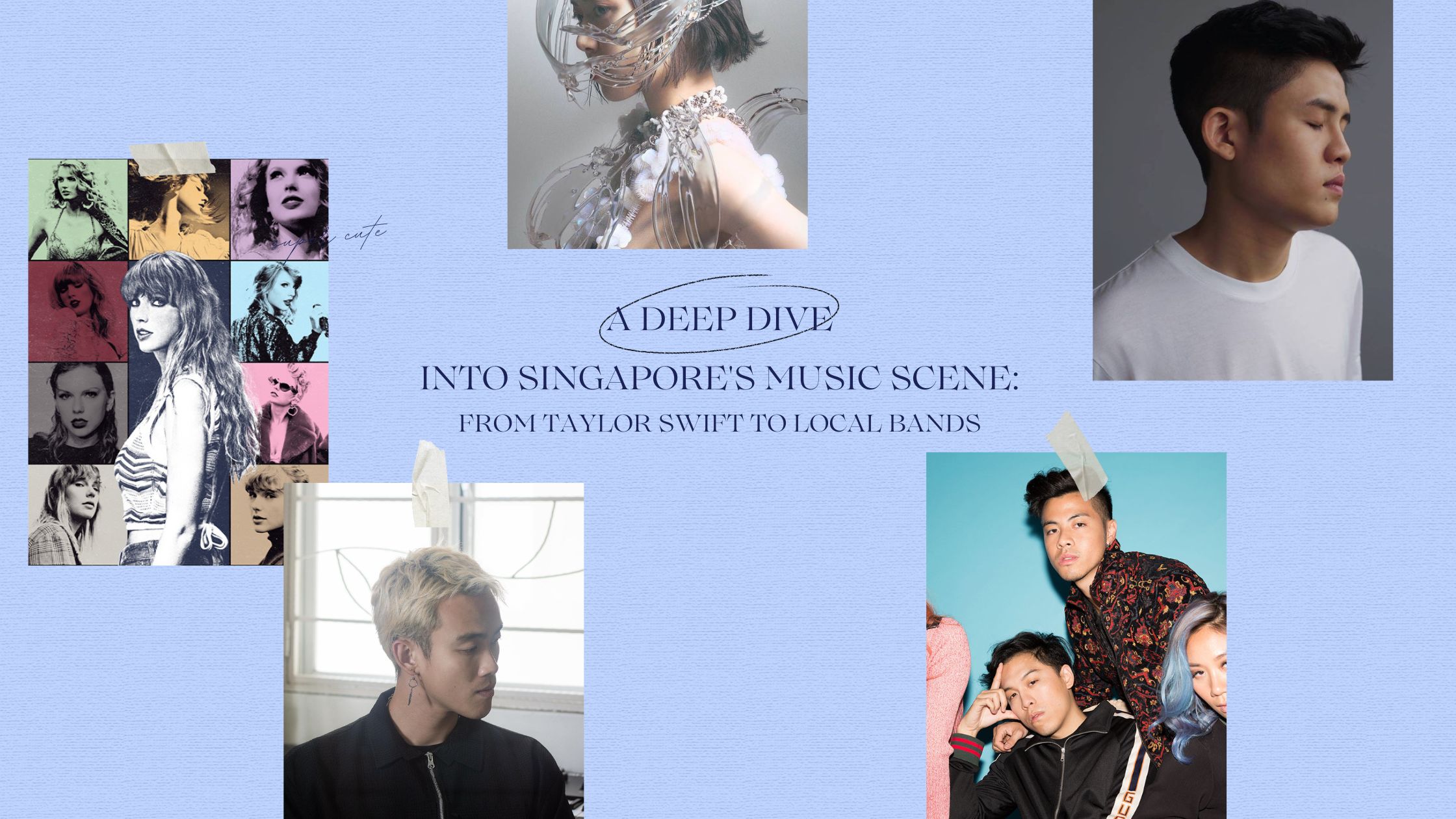 Singapore's music scene: From Taylor Swift to local bands